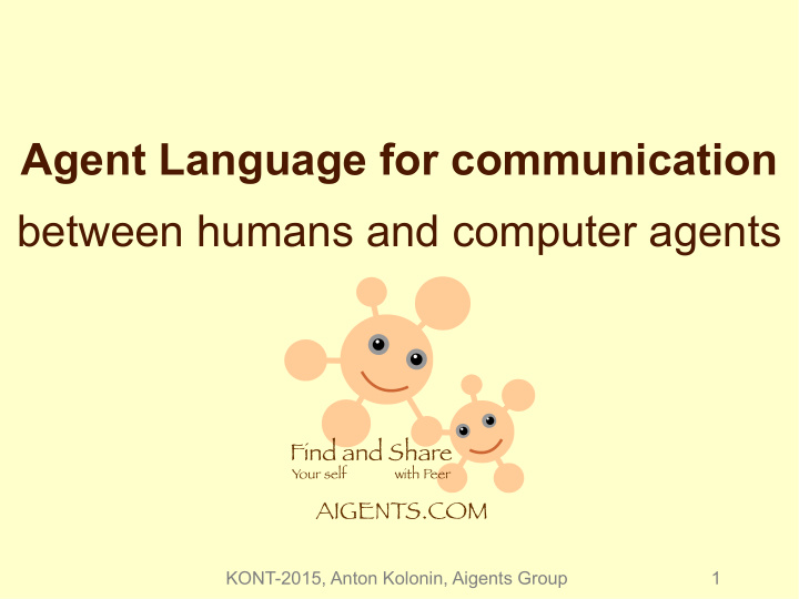 agent language for communication between humans and