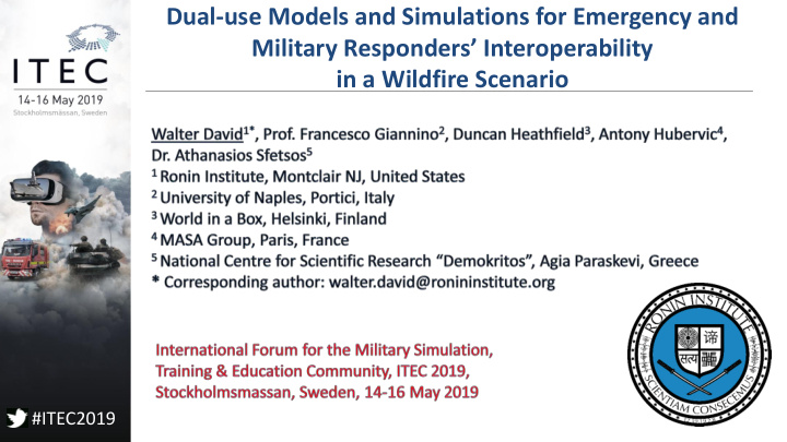 dual use models and simulations for emergency and