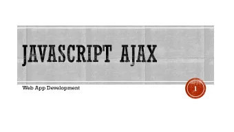 1  Web App Development  2  3  Web App Development  qwe  function loadDoc(url, callbackFunction) {