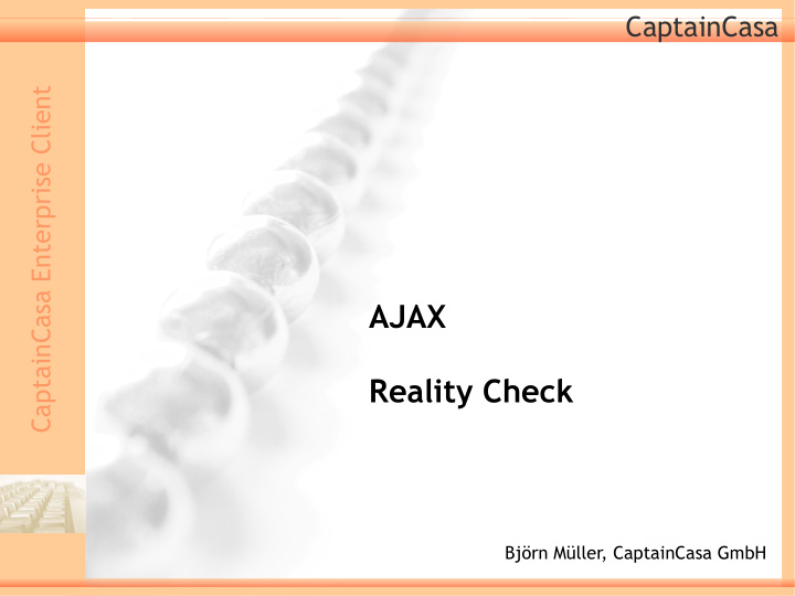 ajax reality check