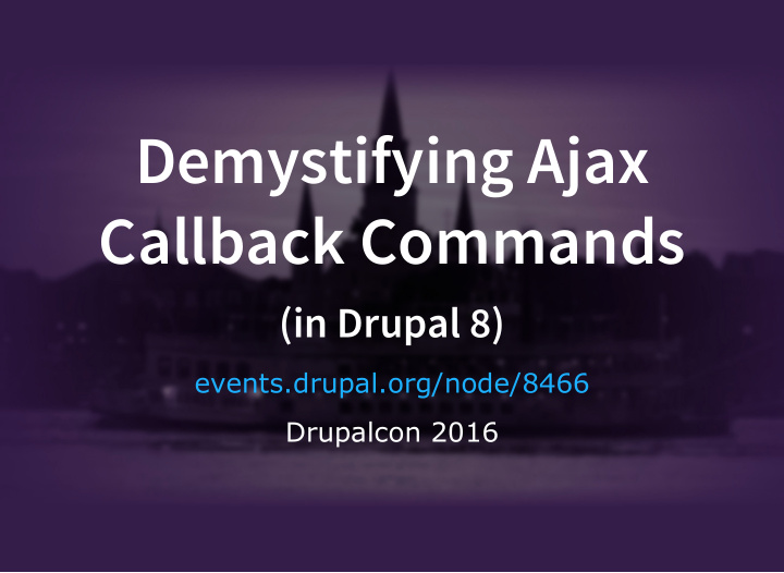 demystifying ajax callback commands