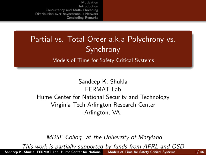 partial vs total order a k a polychrony vs synchrony