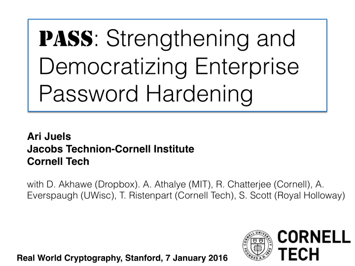 pass strengthening and democratizing enterprise password