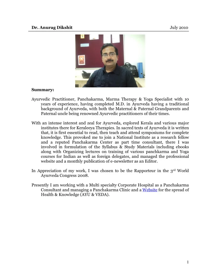 dr anurag dikshit july 2010 summary ayurvedic
