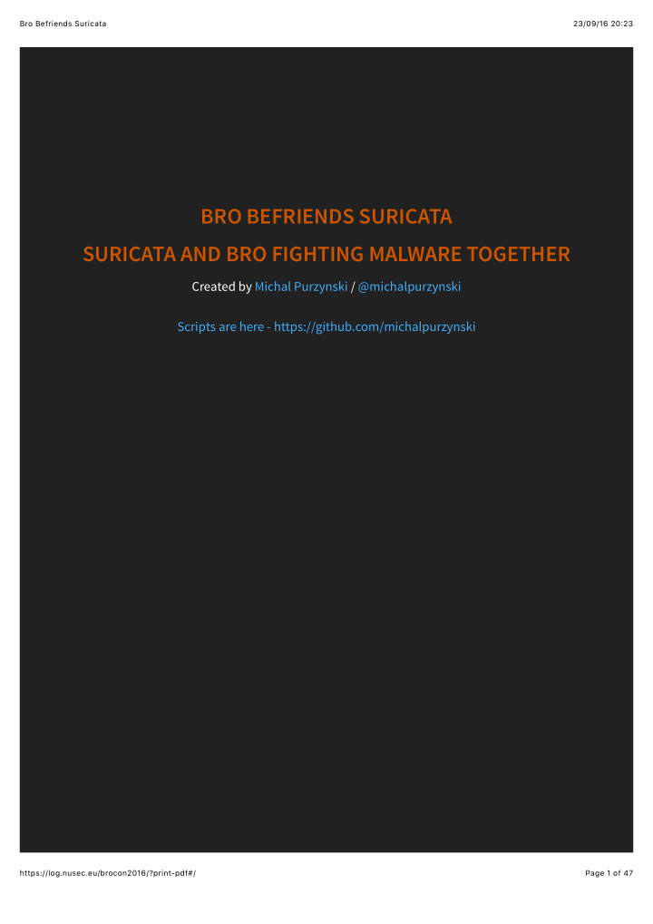 bro befriends suricata suricata and bro fighting malware