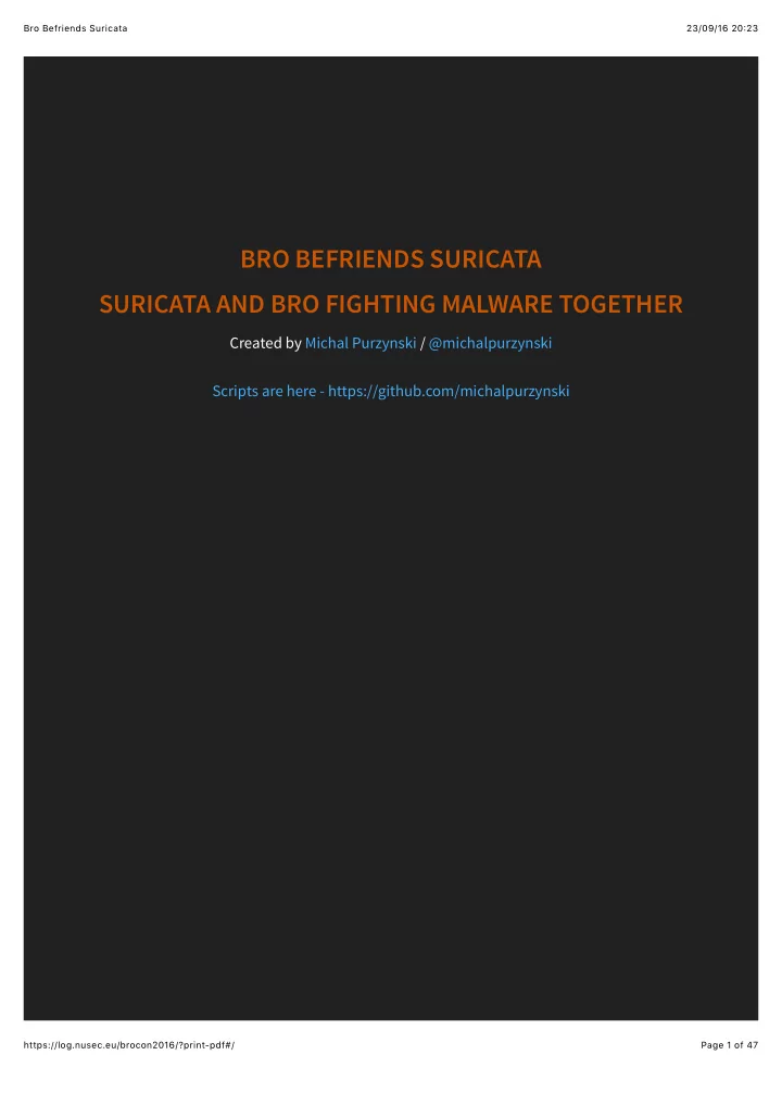 bro befriends suricata suricata and bro fighting malware