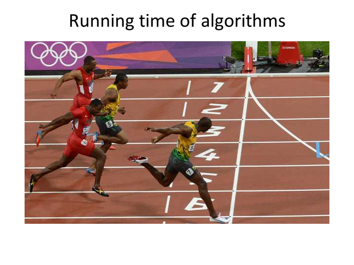 running time of algorithms how can we measure the running