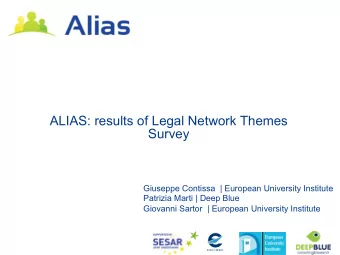 ALIAS: results of Legal Network Themes Survey  Giuseppe Contissa  | European University Institute