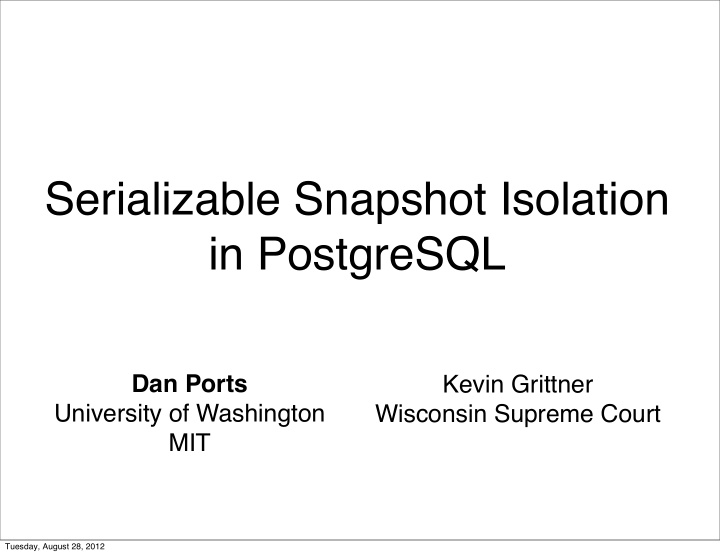 serializable snapshot isolation in postgresql