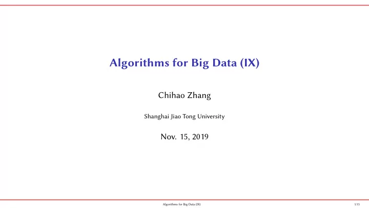algorithms for big data ix
