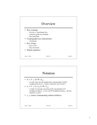 Overview   Key exchange   Session vs. interchange keys   Classical, public key methods