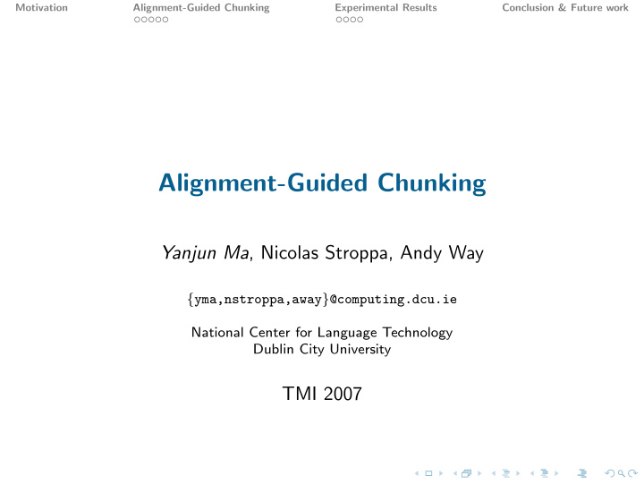 alignment guided chunking