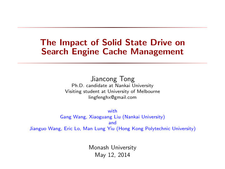 the impact of solid state drive on search engine cache