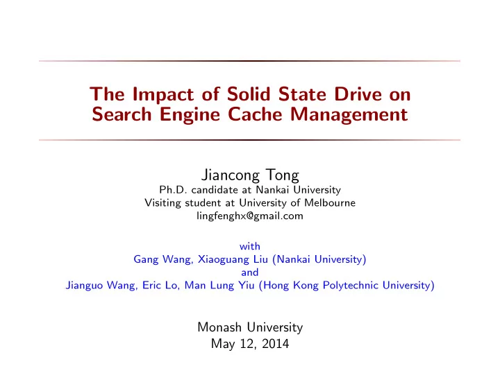 the impact of solid state drive on search engine cache