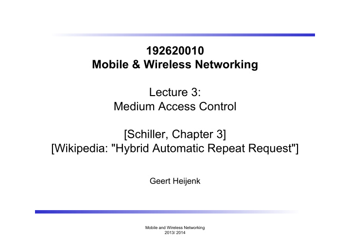 192620010 mobile wireless networking lecture 3 medium
