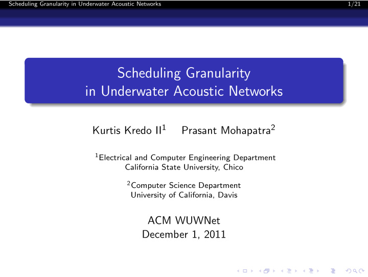scheduling granularity in underwater acoustic networks