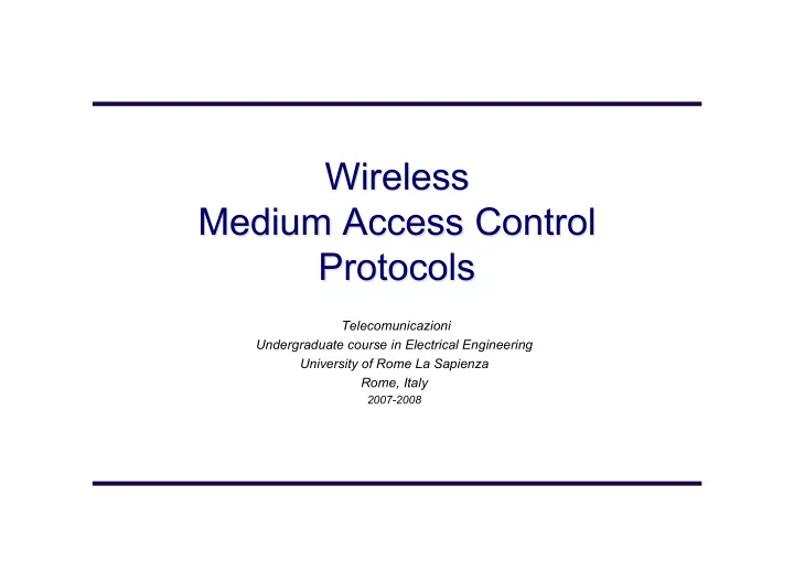 wireless wireless medium access control medium access