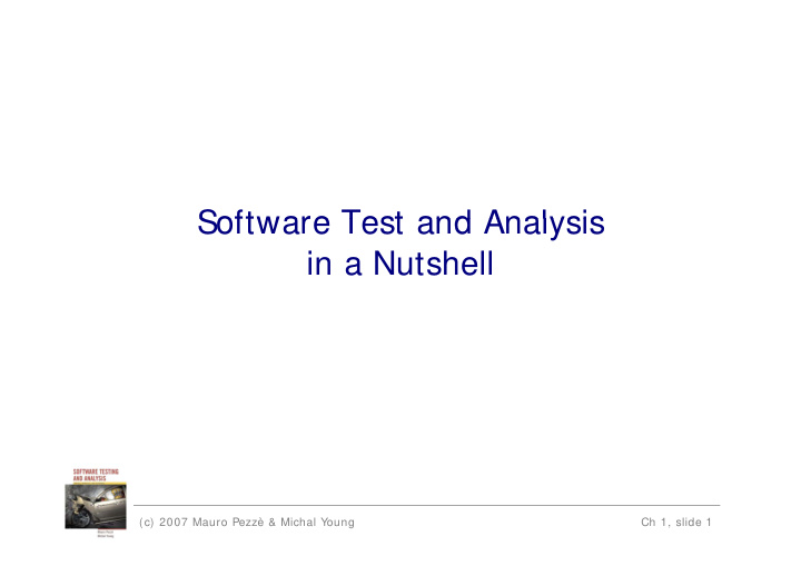 software test and analysis software test and analysis in