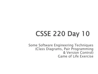Some Software Engineering Techniques  (Class Diagrams, Pair Programming  &amp; Version Control)