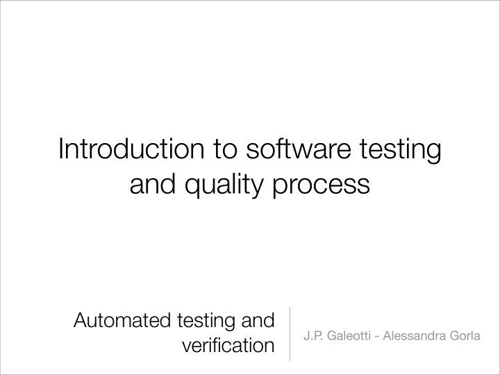introduction to software testing and quality process