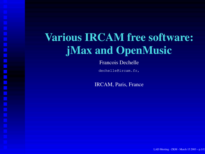 various ircam free software jmax and openmusic