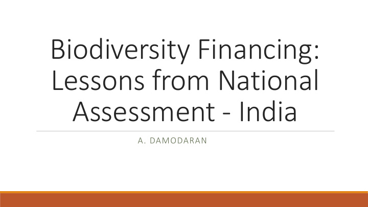 biodiversity financing lessons from national