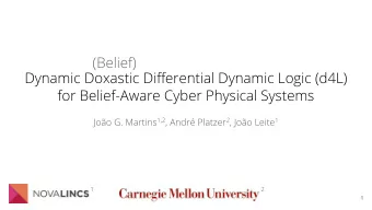 (Belief)  Dynamic Doxastic Differential Dynamic Logic (d4L)  for Belief-Aware Cyber Physical