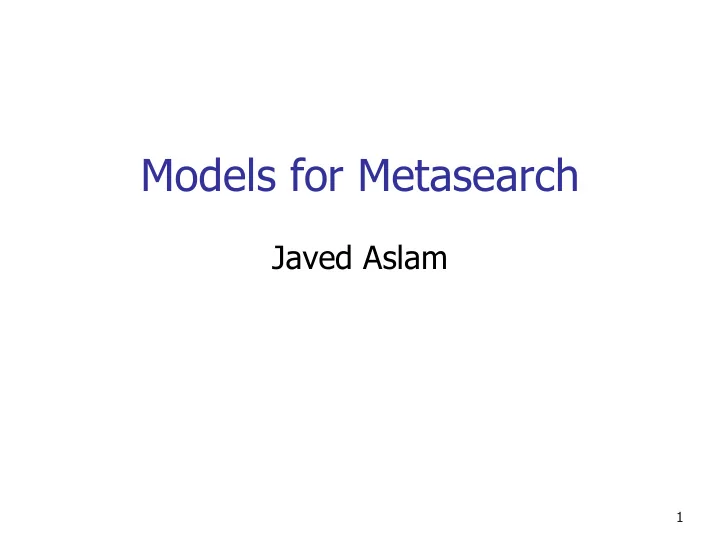 models for metasearch