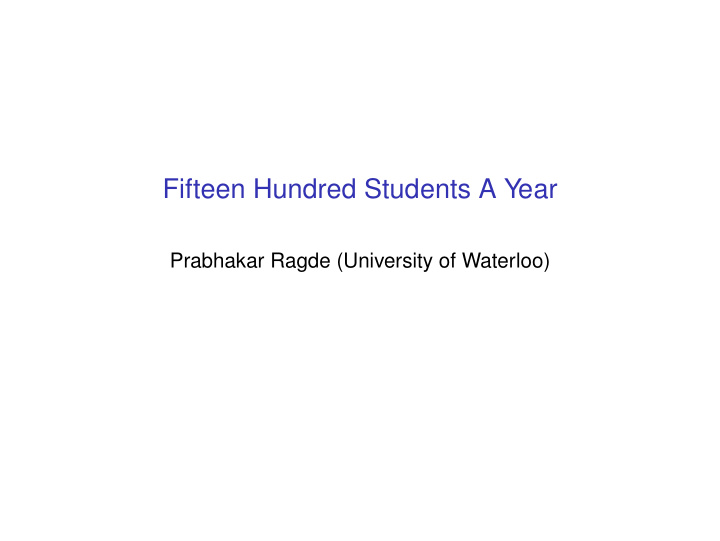 fifteen hundred students a year