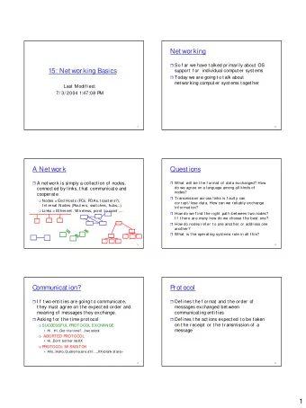 Net working  So f ar  we have t alked pr imar ily about  OS  15: Net working Basics  support  f