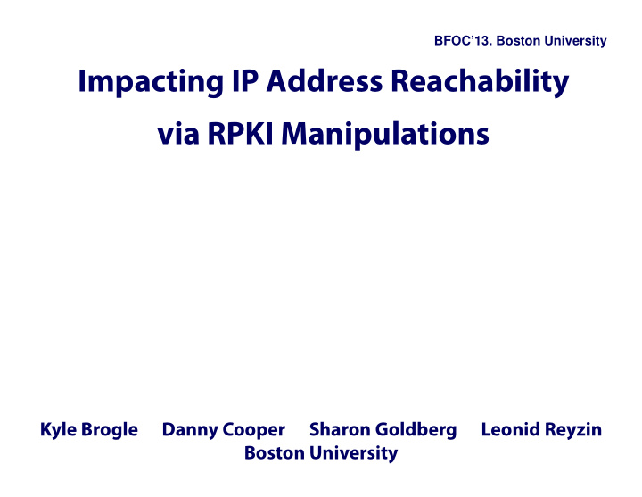 impacting ip address reachability via rpki manipulations