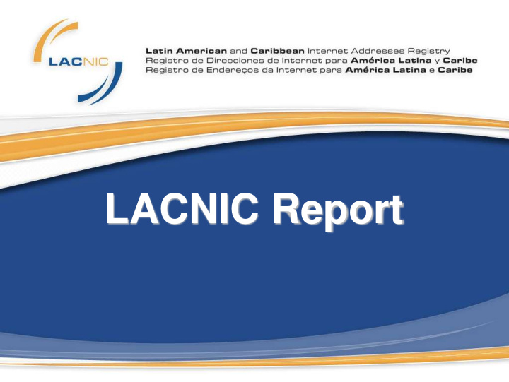 lacnic report