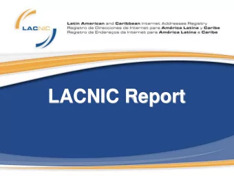 LACNIC Report  LACNIC  We are still growing in number of resources  being allocated