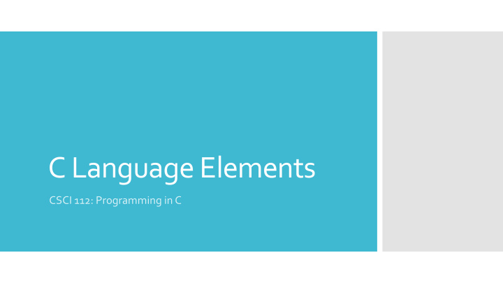 c language elements