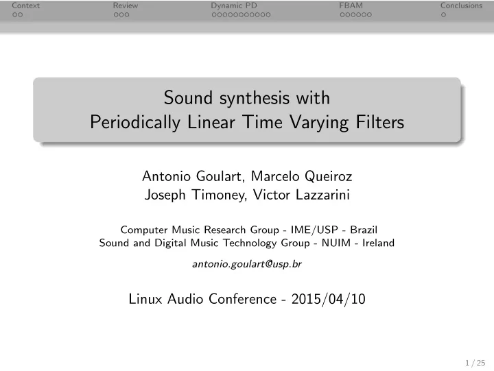 sound synthesis with periodically linear time varying