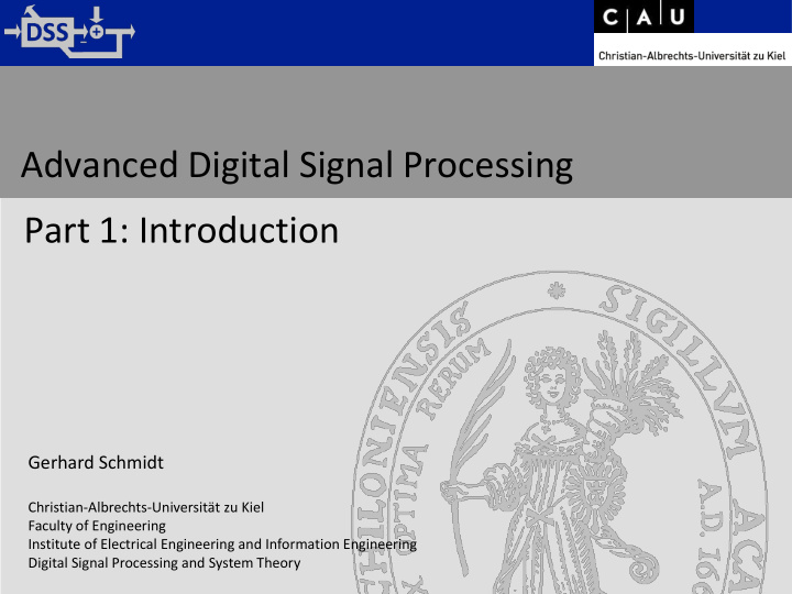 advanced digital signal processing part 1 introduction
