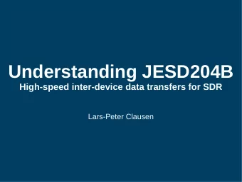 Understanding JESD204B  High-speed inter-device data transfers for SDR  Lars-Peter Clausen