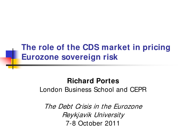 the role of the cds market in pricing eurozone sovereign