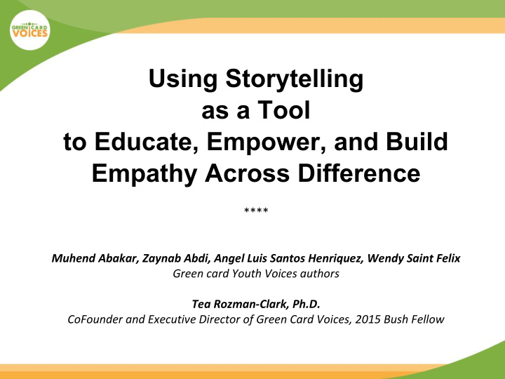 using storytelling as a tool to educate empower and build