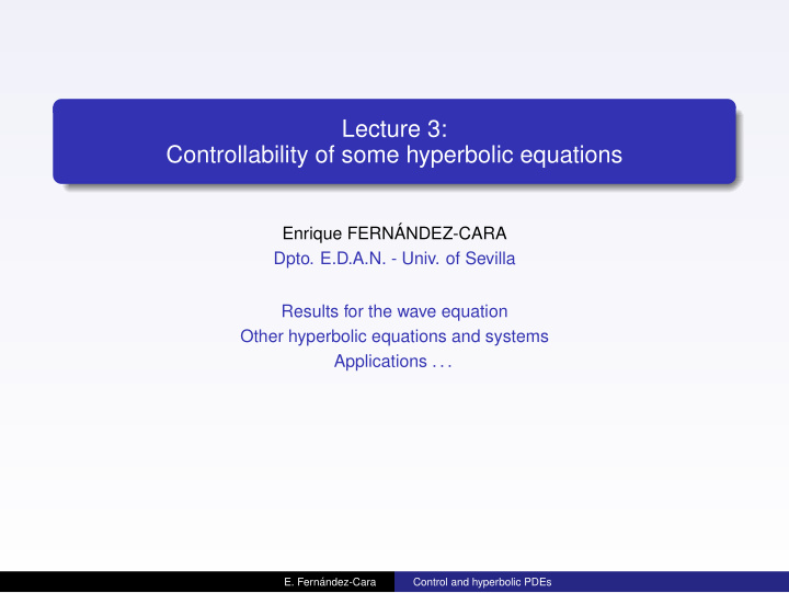 lecture 3 controllability of some hyperbolic equations
