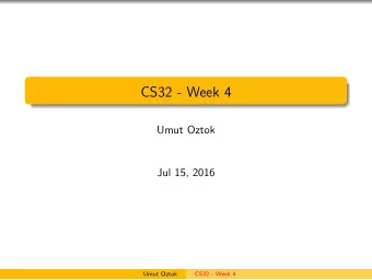 CS32 - Week 4  Umut Oztok  Jul 15, 2016  Umut Oztok  CS32 - Week 4  Inheritance  Process of