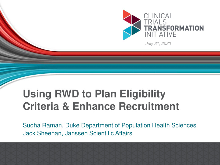 using rwd to plan eligibility criteria enhance recruitment