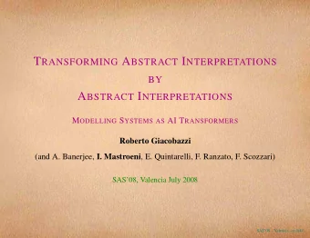 !  X  SAS08  Valencia  p.8/44 I N C OMPARATIVE S EMANTICS  P 1 ; P 2  A =  P 1