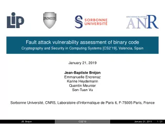 Fault attack vulnerability assessment of binary code  Cryptography and Security in Computing