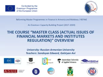 THE COURSE MASTER CLASS (ACTUAL ISSUES OF  FINANCIAL MARKETS AND INSTITUTES REGULATION)