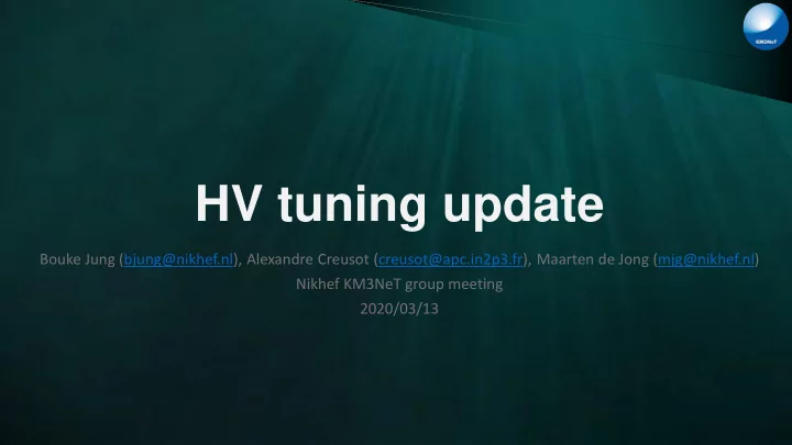 hv tuning update