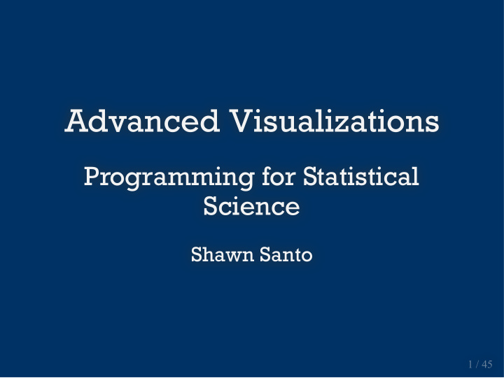 advanced visualizations advanced visualizations