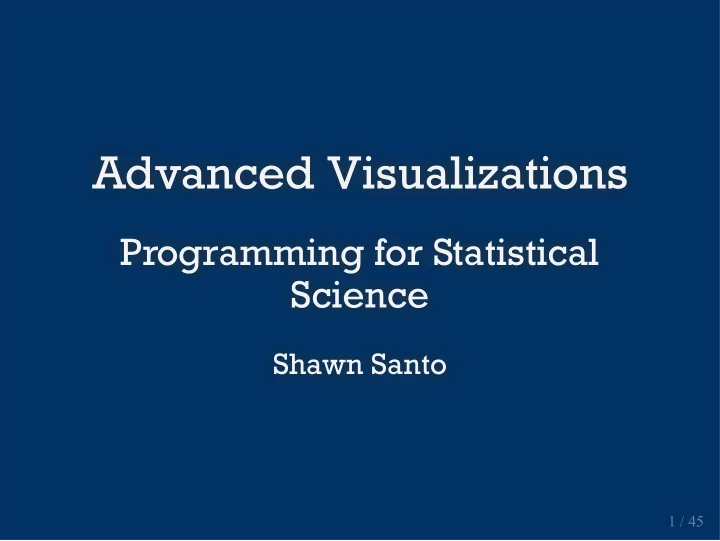 advanced visualizations advanced visualizations