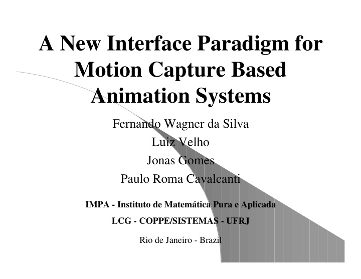 a new interface paradigm for motion capture based