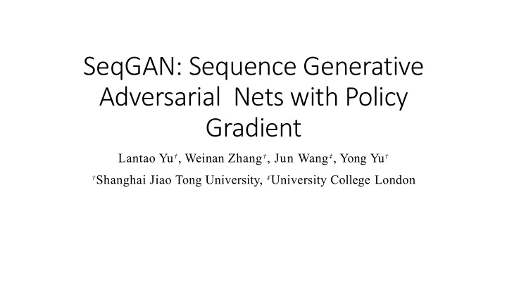 seqgan sequence generative adversarial nets with policy